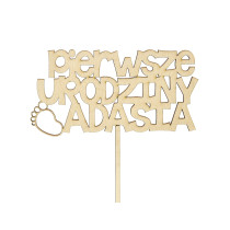Toper Topper na tort urodziny roczek imię napis - Grawerowane prezenty i dodatki ślubne