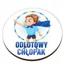 Prezent na dzień mężczyzny chłopaka do szkoły przedszkola magnes upominek