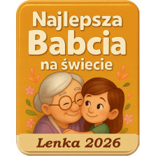 Personalizowany Magnes dla Babci Najlepsza Babcia na Świecie Imię Dziecka