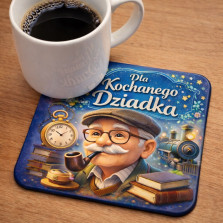 Podkładka pod kubek Dla Kochanego Dziadka 95x95 mm Prezent Dzień Dziadka