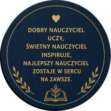 Podkładka pod kubek dla nauczyciela prezent na zakończenie roku